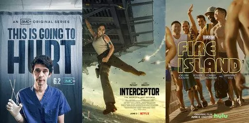 This combination of photos shows promotional art for, from left, "This is Going to Hurt," a series premiering June 2 on AMC+, "Interceptor," a film premiering June 3 on Netflix and "Fire Island," a film premiering June 3 on Hulu. (AMC+/Netflix/Hulu via AP)